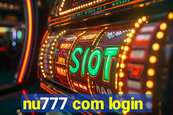 nu777 com login